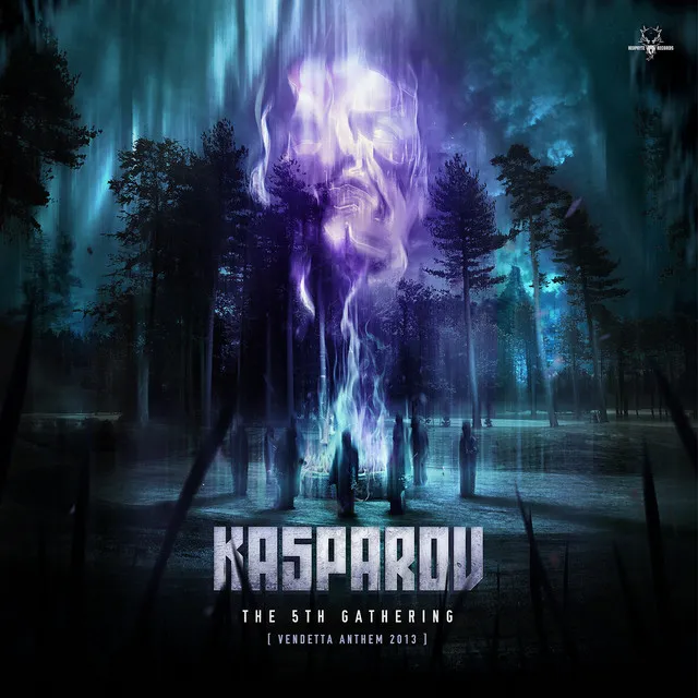 The 5th Gathering (Vendetta Anthem 2013) - Original Mix by Kasparov - Hardcore cover art