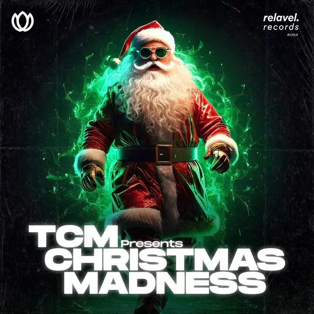Feliz Navidad - TCM Hardstyle Version by Kayote, TCM - Euphoric Hardstyle cover art