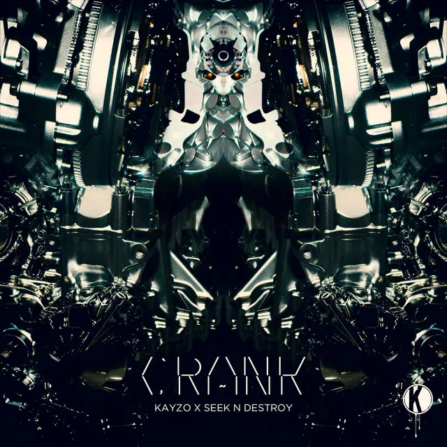Crank - Karluv Klub Remix by Kayzo, Seek N Destroy, Karluv Klub - Hardstyle cover art
