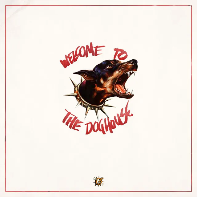 Welcome to the Doghouse by Kayzo - Hardstyle cover art