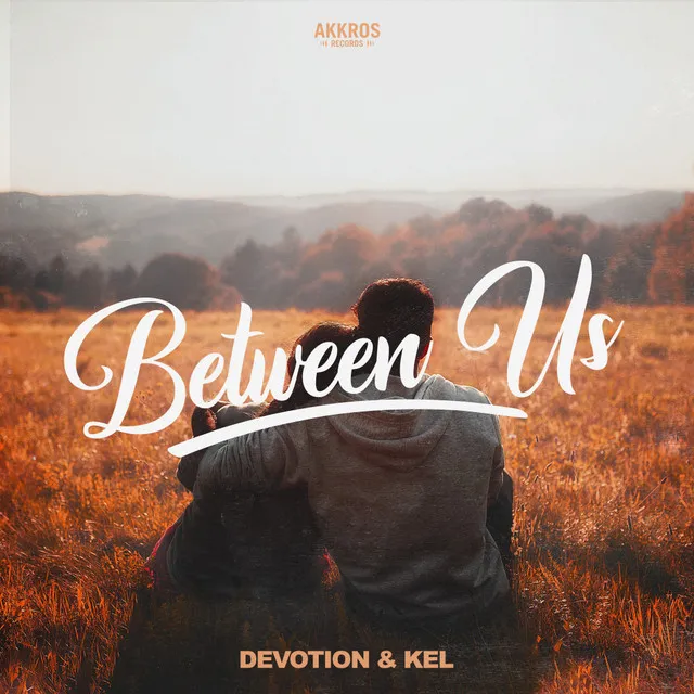 Between Us by KEL, Devotion - Hardstyle cover art