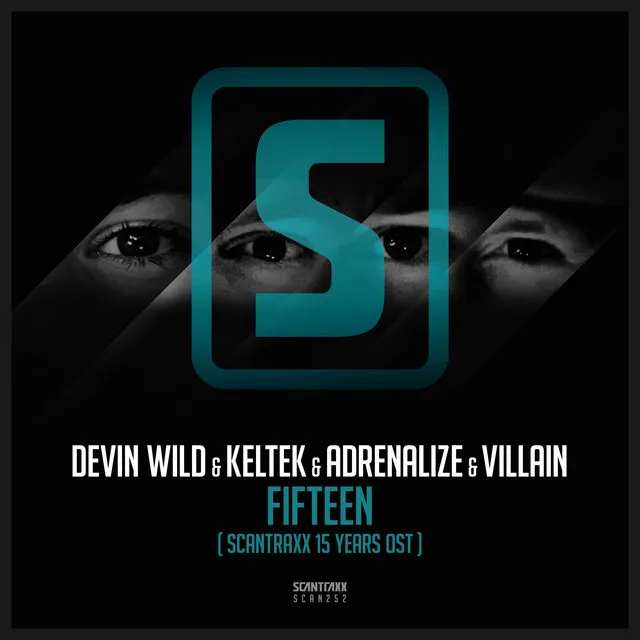 Fifteen (Scantraxx 15 Years OST) by KELTEK, Adrenalize, Devin Wild, Villain - Hardstyle cover art