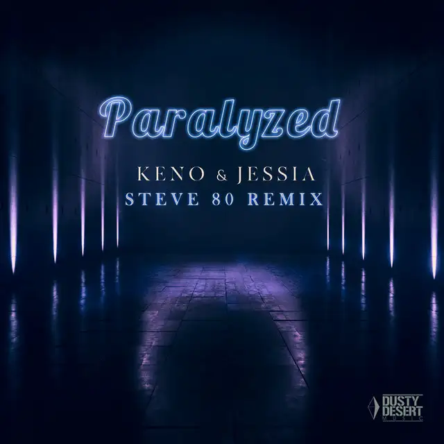 Paralyzed - Steve 80 Remix by KENO, Steve 80 - Happy Hardcore cover art