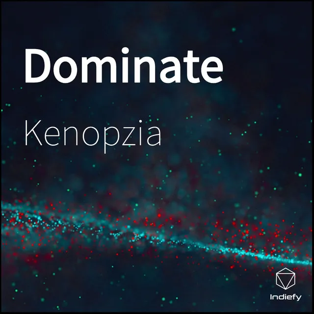 Dominate by Kenopzia - Hardstyle cover art