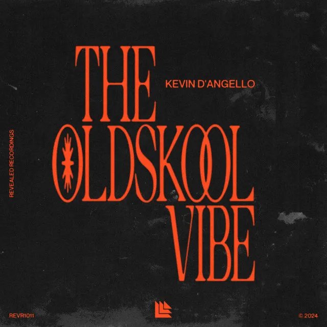 The Oldskool Vibe by Kevin D'Angello - Hard Techno cover art
