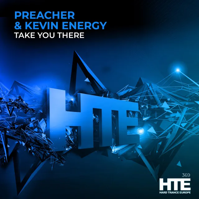 Take You There by Kevin Energy, Preacher - Happy Hardcore cover art