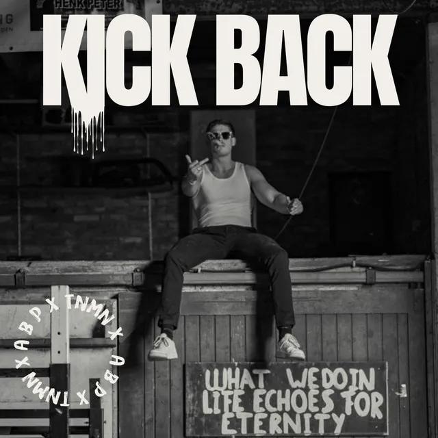 Cover art of KICK BACK