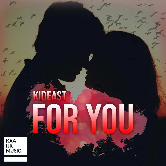 For You by KidEast - Hardstyle cover art