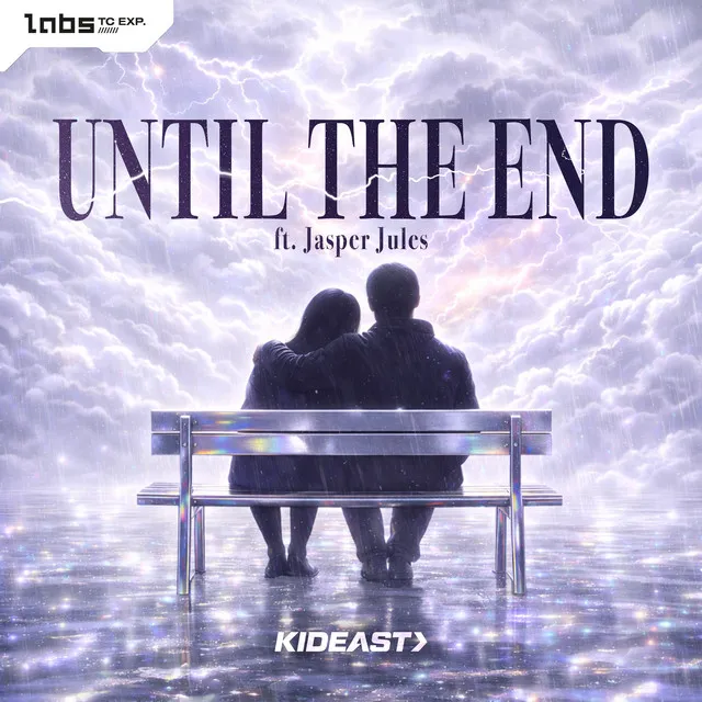Until The End by KidEast, Jasper Jules - Hardstyle cover art