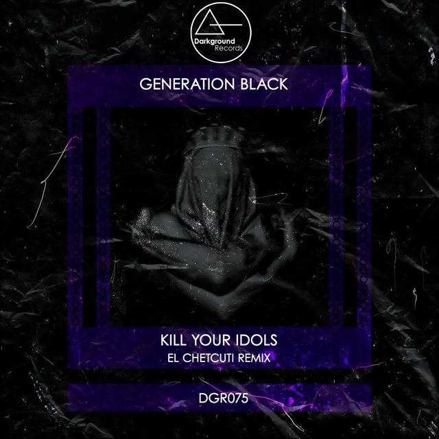 Generation Black - El Chetcuti Remix by Kill Your Idols, El Chetcuti - Hard Techno cover art
