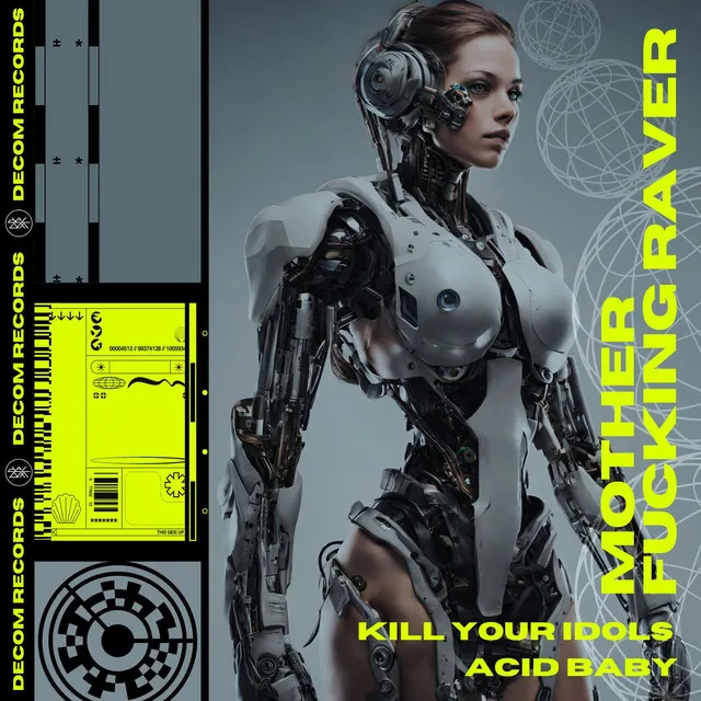 Mother Fucking Raver by Kill Your Idols, Acid Baby - Hard Techno cover art