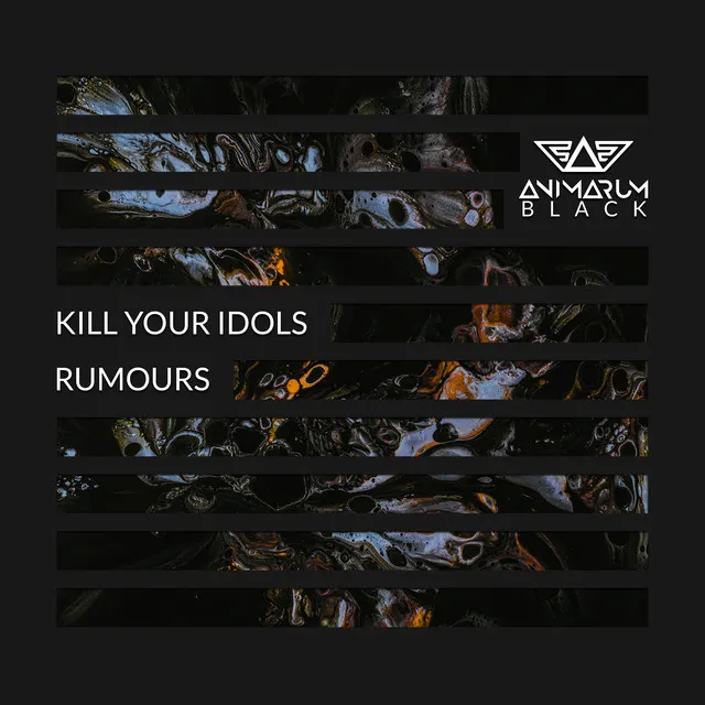 Rumours by Kill Your Idols - Hard Techno cover art