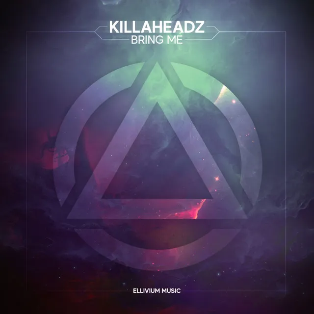 Bring Me - Radio Edit by Killaheadz - Hardstyle cover art