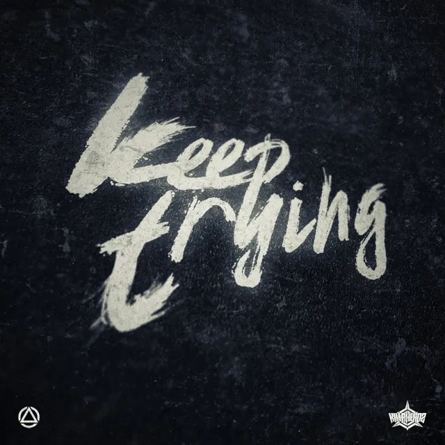 Keep Trying by Killaheadz - Hardstyle cover art