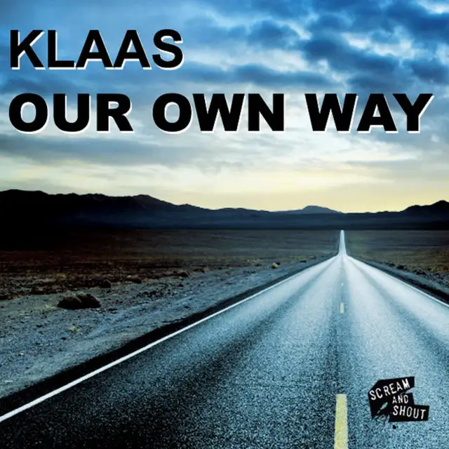 Our Own Way - Tht & Ced Tecknoboy Bootleg Mix by Klaas, Ced Tecknoboy, THT - Hardstyle cover art