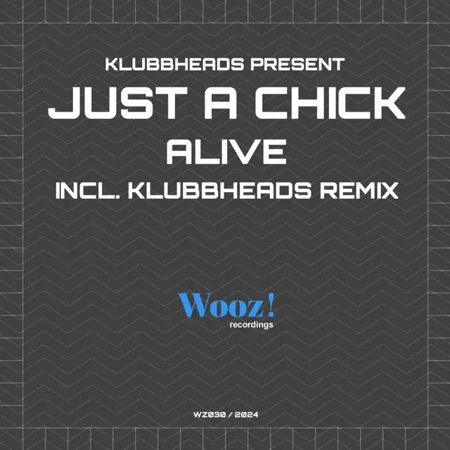 Alive - Extended Mix by Klubbheads, Just A Chick - Happy Hardcore cover art
