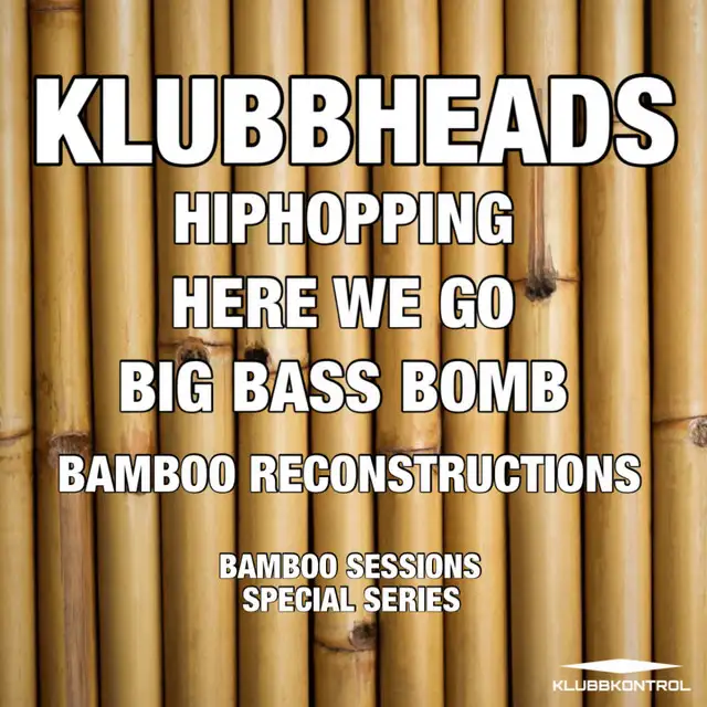 Big Bass Bomb - Bamboo Reconstruction by Klubbheads - Happy Hardcore cover art