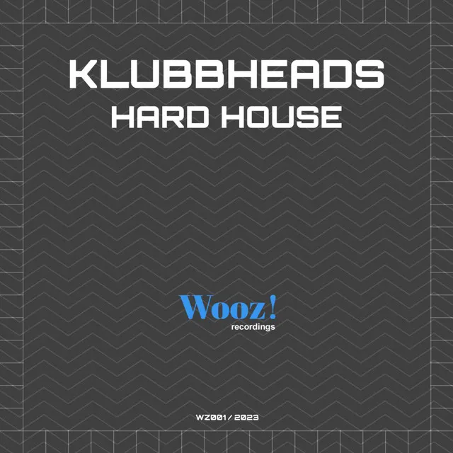 Hard House - Acapella DJ Tool by Klubbheads - Happy Hardcore cover art