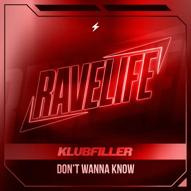 Don't Wanna Know by Klubfiller - Happy Hardcore cover art