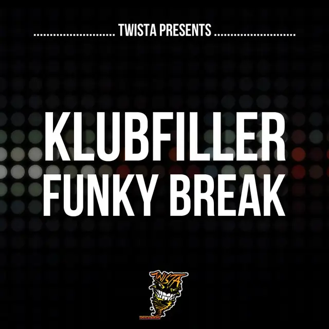 Funky Break - Original Mix by Klubfiller - Happy Hardcore cover art
