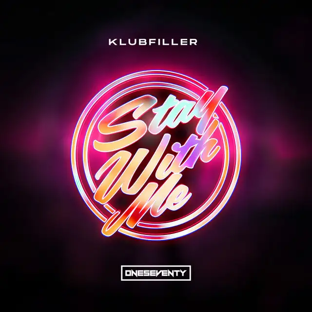 Stay With Me by Klubfiller - Happy Hardcore cover art