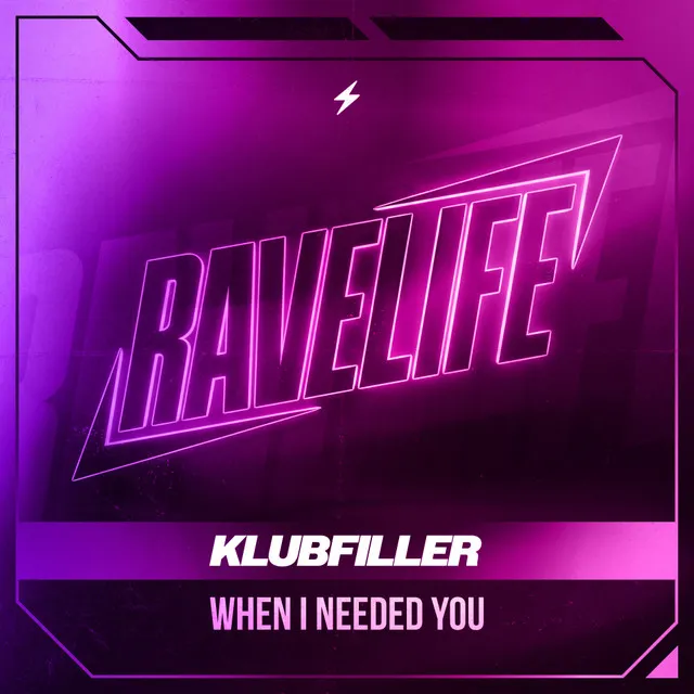 When I Needed You by Klubfiller - Happy Hardcore cover art