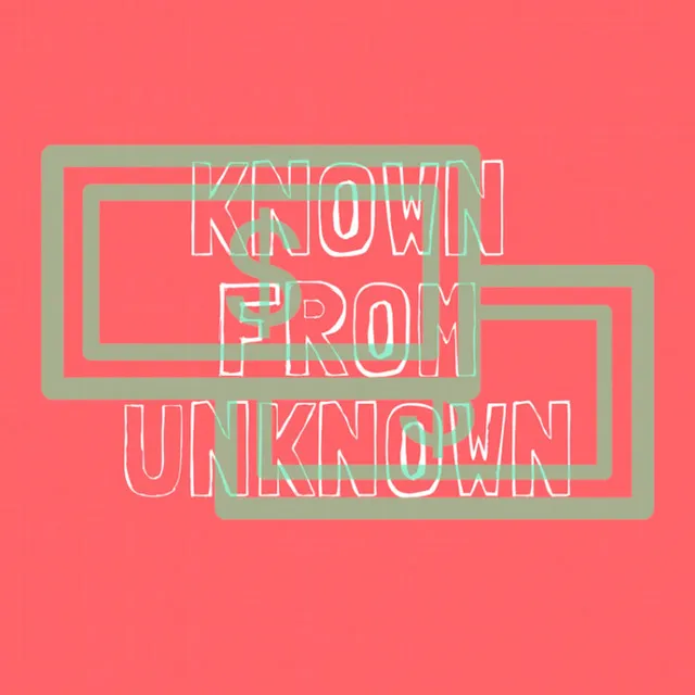 Cover art of Known from Unknown