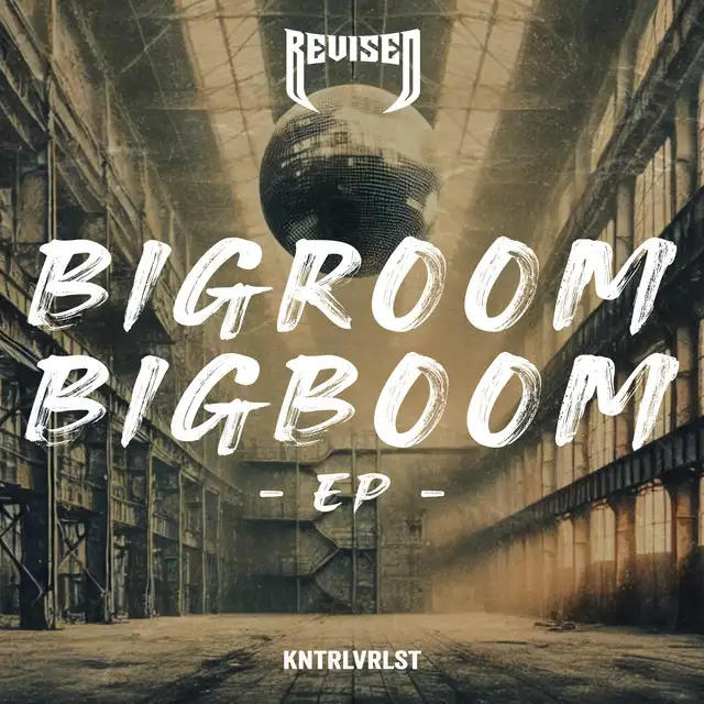 Bigroom Bigboom by KNTRLVRLST - Hard Techno cover art
