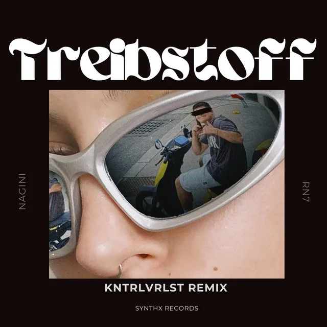 Treibstoff - KNTRLVRLST Remix by KNTRLVRLST, RN7, NAGINI - Hard Techno cover art