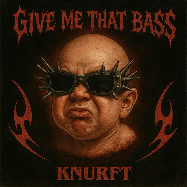 Give Me That Bass by Knurft - Hard Techno cover art