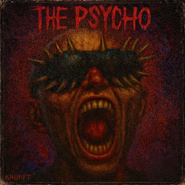 The Psycho by Knurft - Hard Techno cover art