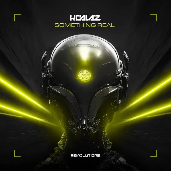 Something Real by Koalaz - Hardstyle cover art