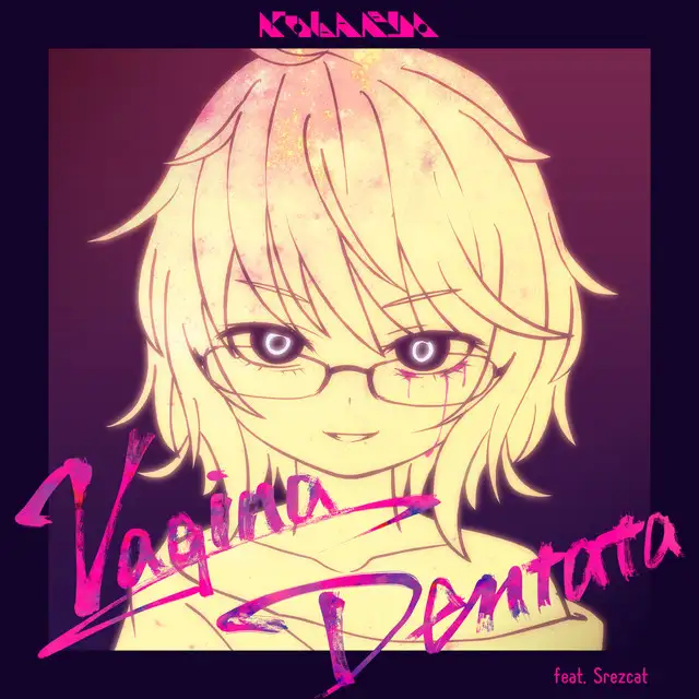 Vagina Dentata by Kobaryo, Srezcat - Happy Hardcore cover art
