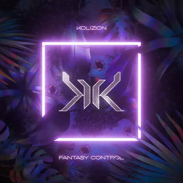 Fantasy Control by Kolizion - Hardstyle cover art