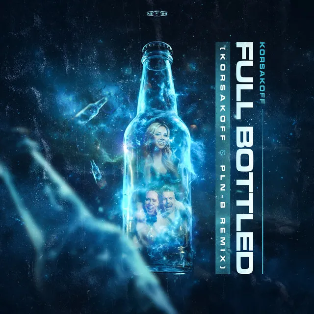 Full Bottled (Korsakoff & PLN-B Remix) by Korsakoff, PLN-B - Hardcore cover art