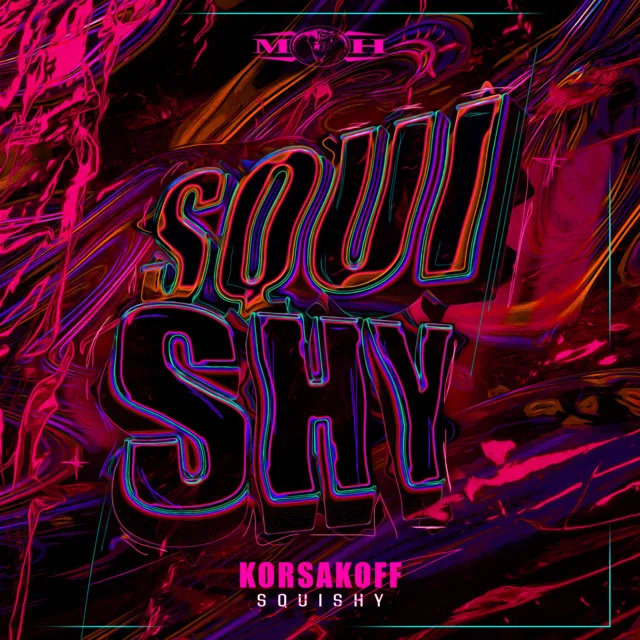 Squishy by Korsakoff - Frenchcore cover art