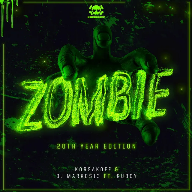 Zombie (20th year edition) by Korsakoff, Markos 13, DJ Ruboy - Hardcore cover art