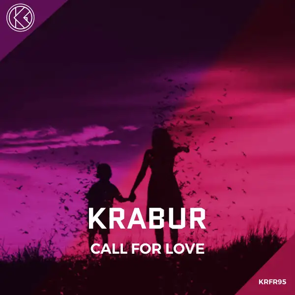 Call For Love by Krabur - Hardstyle cover art