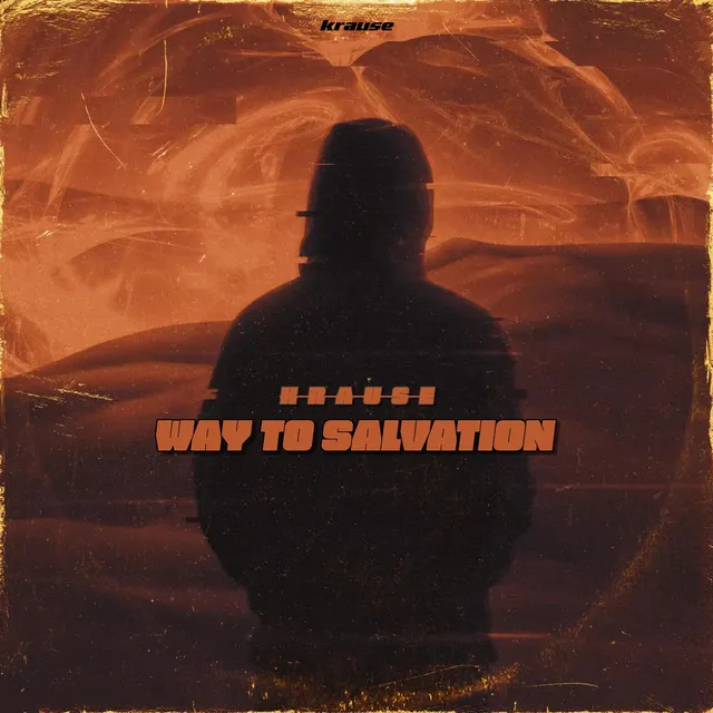 Way To Salvation by Krause - Uptempo cover art