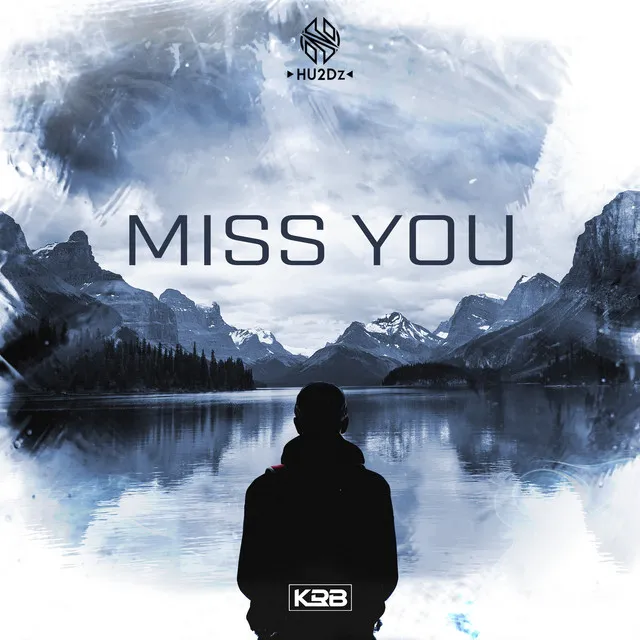 Miss You by KRB - Hardstyle cover art