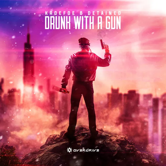 Drunk With A Gun by Kroefoe, Detained - Uptempo cover art