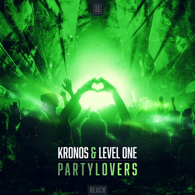 Partylovers by Kronos, Level One - Rawstyle cover art