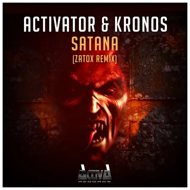 Satana - Zatox Remix by Kronos, Activator - Hardstyle cover art