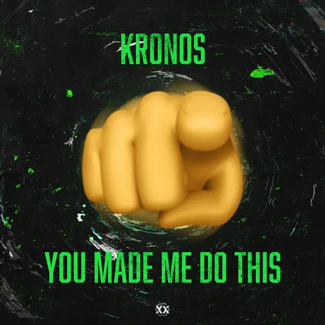 YOU MADE ME DO THIS by Kronos - Rawstyle cover art