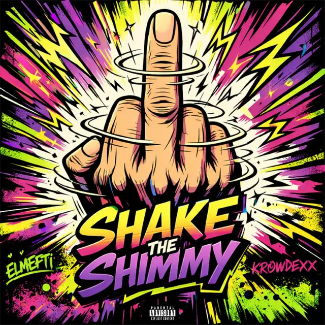 Shake The Shimmy by Krowdexx, elMefti - Rawstyle cover art