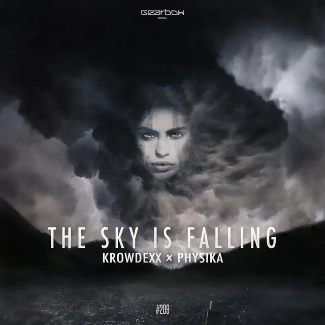 The Sky Is Falling by Krowdexx, Physika - Rawstyle cover art