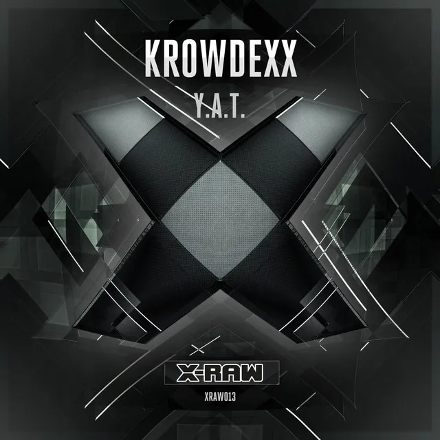 Y.A.T. - Original Mix by Krowdexx - Rawstyle cover art