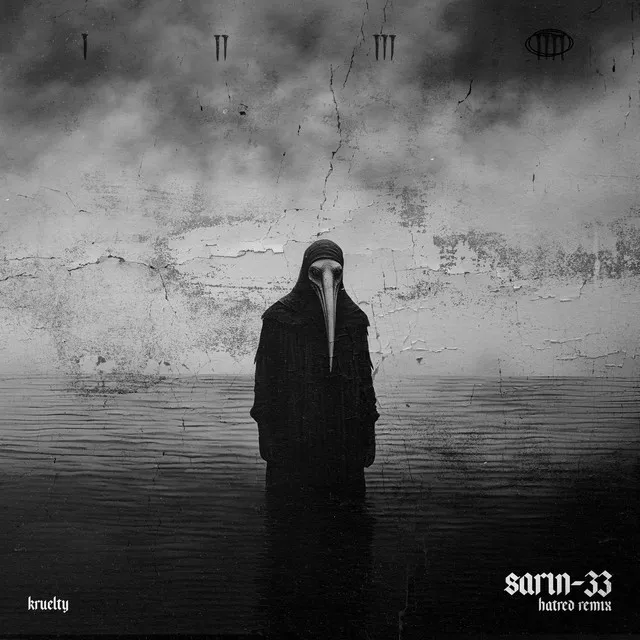 SARIN-33 - Hatred Remix by Kruelty, Hatred - Uptempo cover art