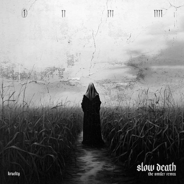 Slow Death - The Smiler Remix by Kruelty, The Smiler - Hardstyle cover art