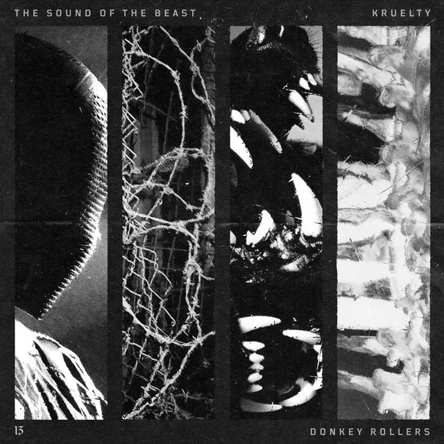 THE SOUND OF THE BEAST - Kruelty Edit by Kruelty, Donkey Rollers - Hardstyle cover art